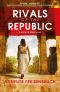[Blood of Rome 01] • Rivals of the Republic